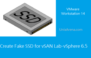 Create Fake SSD - Vmware workstation - vsphere
