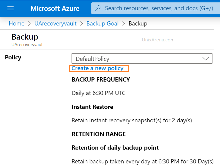Create new policy to configure the snapshot and backup retention periods