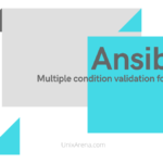 Ansible Multiple condition validation for a task