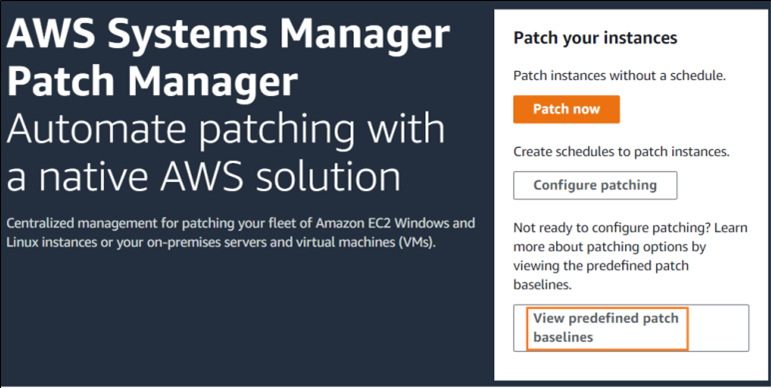 AWS SSM - Patch Manager - View Pre-defined Baselines