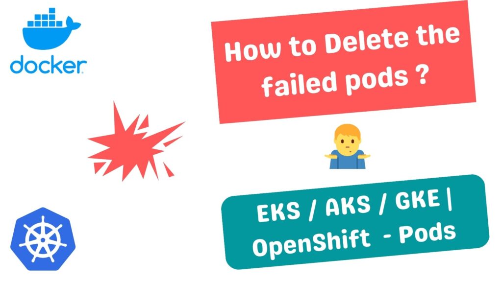 k8s - Delete the failed pods